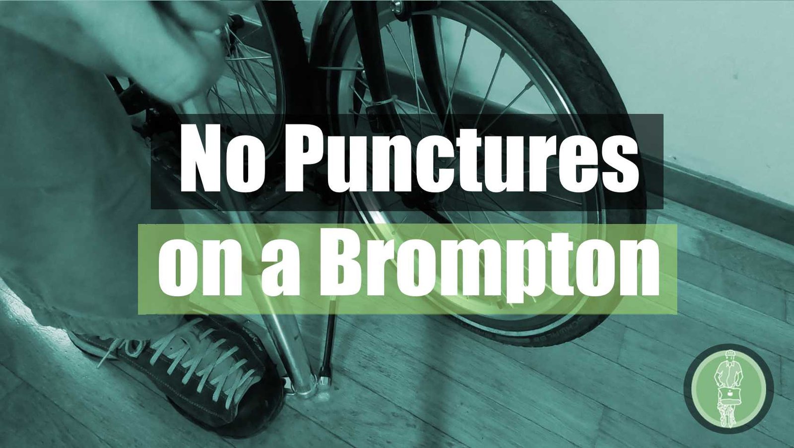 No punctures on a Brompton