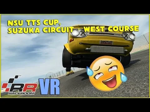 🐝 RaceRoom VR: NSU TTS Cup Race #01 | Suzuka Circuit 🇯🇵