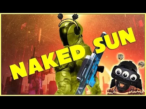 🐝 [VR] NAKED SUN Playthough