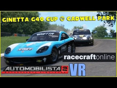 🐝 Automobilista 2 VR: RCO Ginetta G40 Cup @ Cadwell Park 🇬🇧